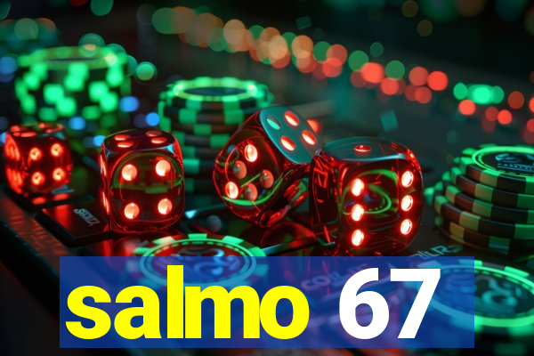 salmo 67